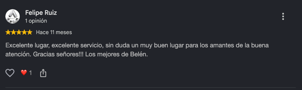 Opinión de Felipe Ruiz en Google: Excelente lugar, excelente servicio, los mejores de Belén